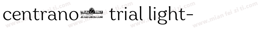 centrano1 trial light字体转换